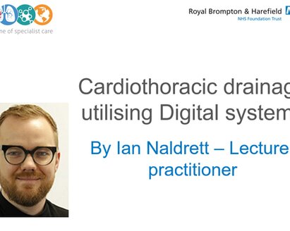 A photo of Ian Naldrett with the article title “Cardiothoracic drainage utilizing Digital systems”.